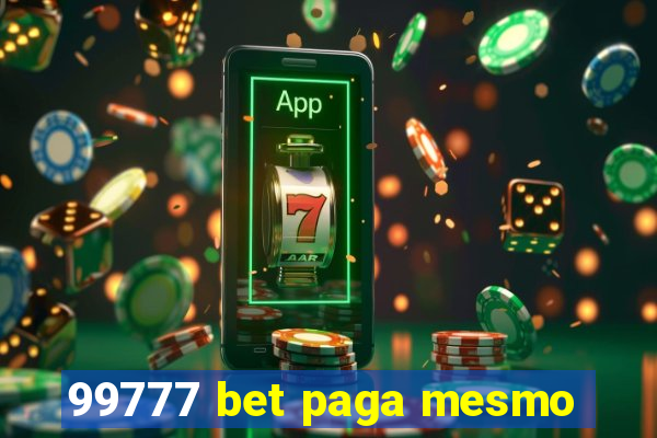 99777 bet paga mesmo